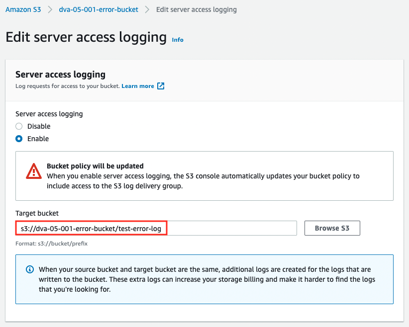 Specify the same bucket as the destination for Server access logging.