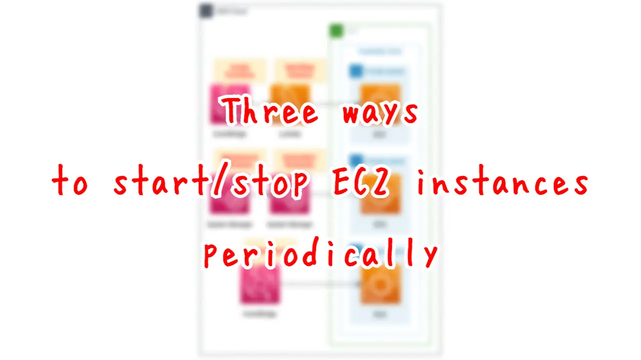 Three ways to start/stop EC2 instances periodically.